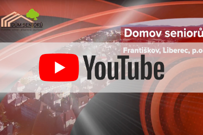 Prezentační video - Dům seniorů Františkov, Liberec, příspěvková organizace - Prezentace